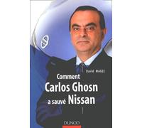 Comment Carlos Ghosn a sauvé Nissan
