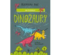 Comment cela fonctionne-t-il ? Les dinosaures