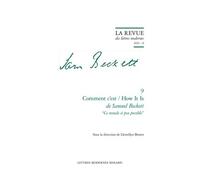 Comment C'est / How It Is De Samuel Beckett - Ce Monde Si Peu Possible