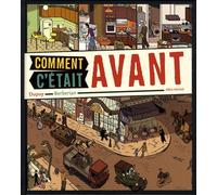 Comment c'était avant