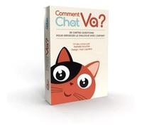 Comment Chat Va ? G