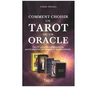 Comment Choisir Un Tarot Ou Un Oracle