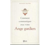 Comment communiquer avec votre ange gardien ?