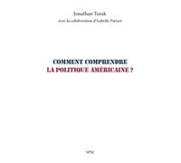 Comment comprendre la politique américaine ?