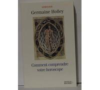 Comment comprendre votre horoscope : S'initier à l'astrologie