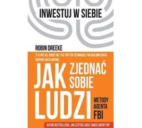 Comment convaincre les gens - Robin Dreeke (Buch auf Polnisch)