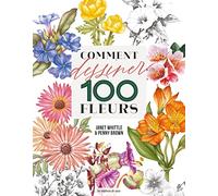 Comment dessiner 100 fleurs