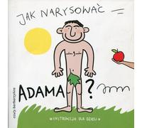 Comment dessiner Adam ?