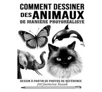 Comment Dessiner des Animaux de Manière Photoréaliste: Dessin à Partir de Photos de Référence