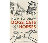 Comment dessiner des chiens, des chats et des chevaux