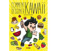 Comment dessiner Kawaii - José Antonio Pérez - Panini Comics - broché - Guide