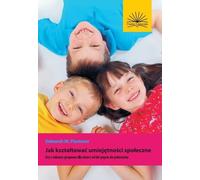 Comment développer les compétences sociales - Deborah M. Plummer (Methodenhandbücher auf Polnisch)