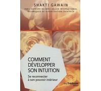 Comment développer son intuition (Poche)