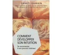 Comment Développer Son Intuition