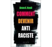 Comment devenir antiraciste