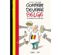 Comment devenir Belge ou le rester si vous l'êtes déjà – Éditions Jungle