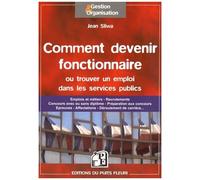 Comment Devenir Fonctionnaire Ou Trouver Un Emploi Dans Les Services Publics