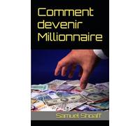 Comment devenir Millionnaire: mind set