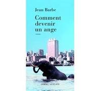 Comment Devenir Un Ange
