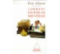 Comment devenir un bon stressé Le stress au travail - Eric Albert - Odile Jacob - broché - Etude