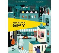 Comment devenir un espion