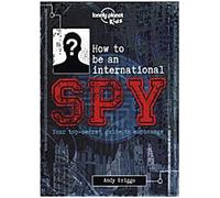 Comment devenir un espion international