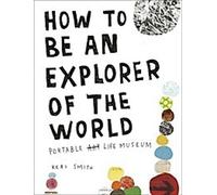 Comment devenir un explorateur du monde