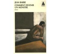 Comment Devenir Un Monstre