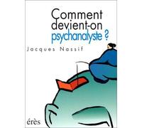 Comment devient on psychanalyste ?