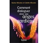 Comment dialoguer avec ses anges gardiens