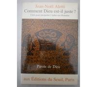 Comment Dieu est-il juste ? Clefs pour interpréter l'Epître aux Romains