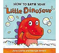 Comment donner le bain à votre petit dinosaure