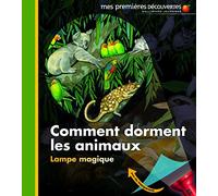 COMMENT DORMENT LES ANIMAUX ?