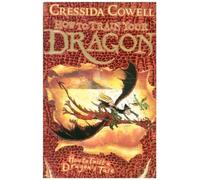 Comment dresser son dragon : Comment tordre le cou à l'histoire d'un dragon
