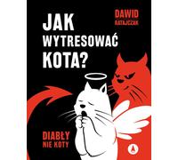 Comment dresser un chat ? Les diables ne sont pas des chats