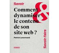 Comment Dynamiser Le Contenu De Son Site Web ?