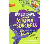 COMMENT ECHAPPER AUX SORCIERES