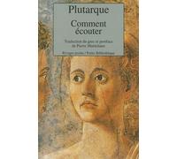Comment écouter - Plutarque - Rivages - Poche - Essai