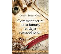 Comment écrire de la fantasy et de la science-fiction