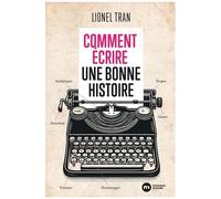 Comment Écrire Une Bonne Histoire