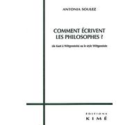 Comment Écrivent Les Philosophes ? (De Kant À Wittgenstein) Ou Le Style Wittgenstein