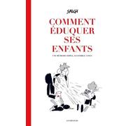 Comment éduquer ses enfants