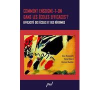 Comment enseigne-t-on dans les écoles efficaces ? : Efficacité des écoles et des réformes