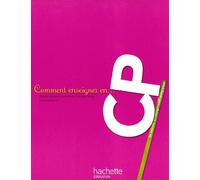 Comment enseigner en CP