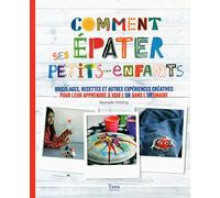 Comment épater ses petits enfants