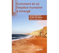 Comment et où l'espèce humaine a émergé