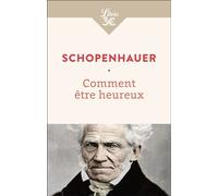 Comment être heureux