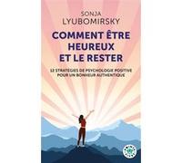Comment être heureux et le rester Sonja Lyubomirsky (Auteur)