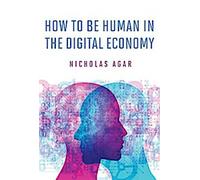 Comment être humain dans l'économie numérique
