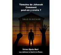 Comment Être Témoins De Jéhovah ?